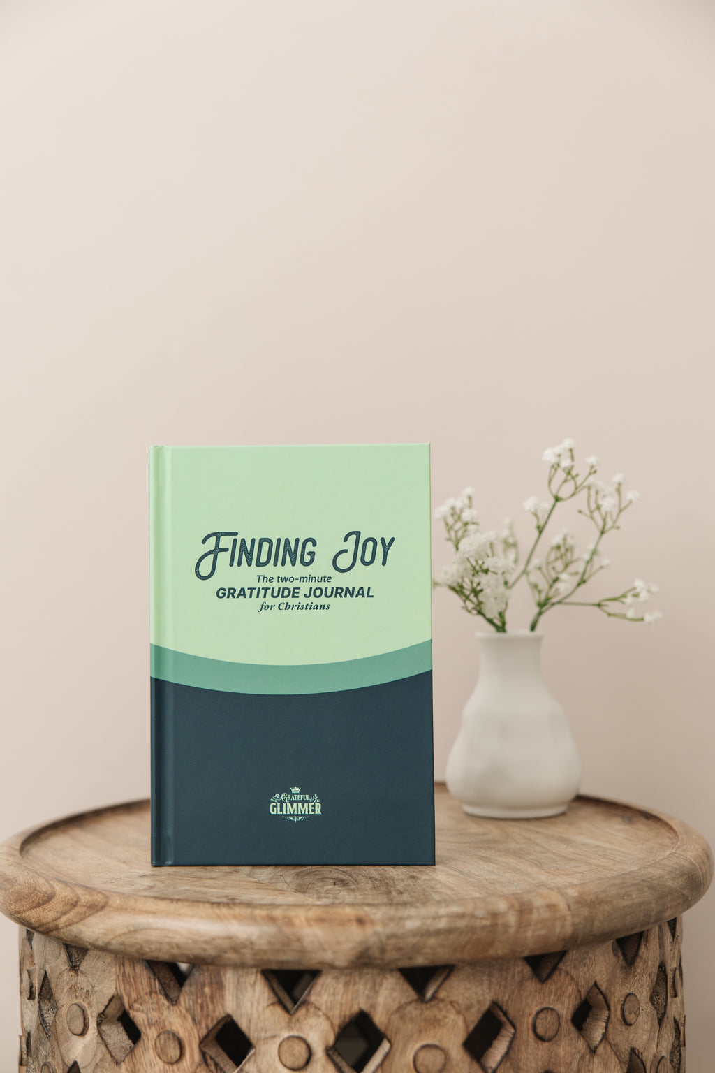 Finding Joy: The Two Minute Gratitude Journal For Christians