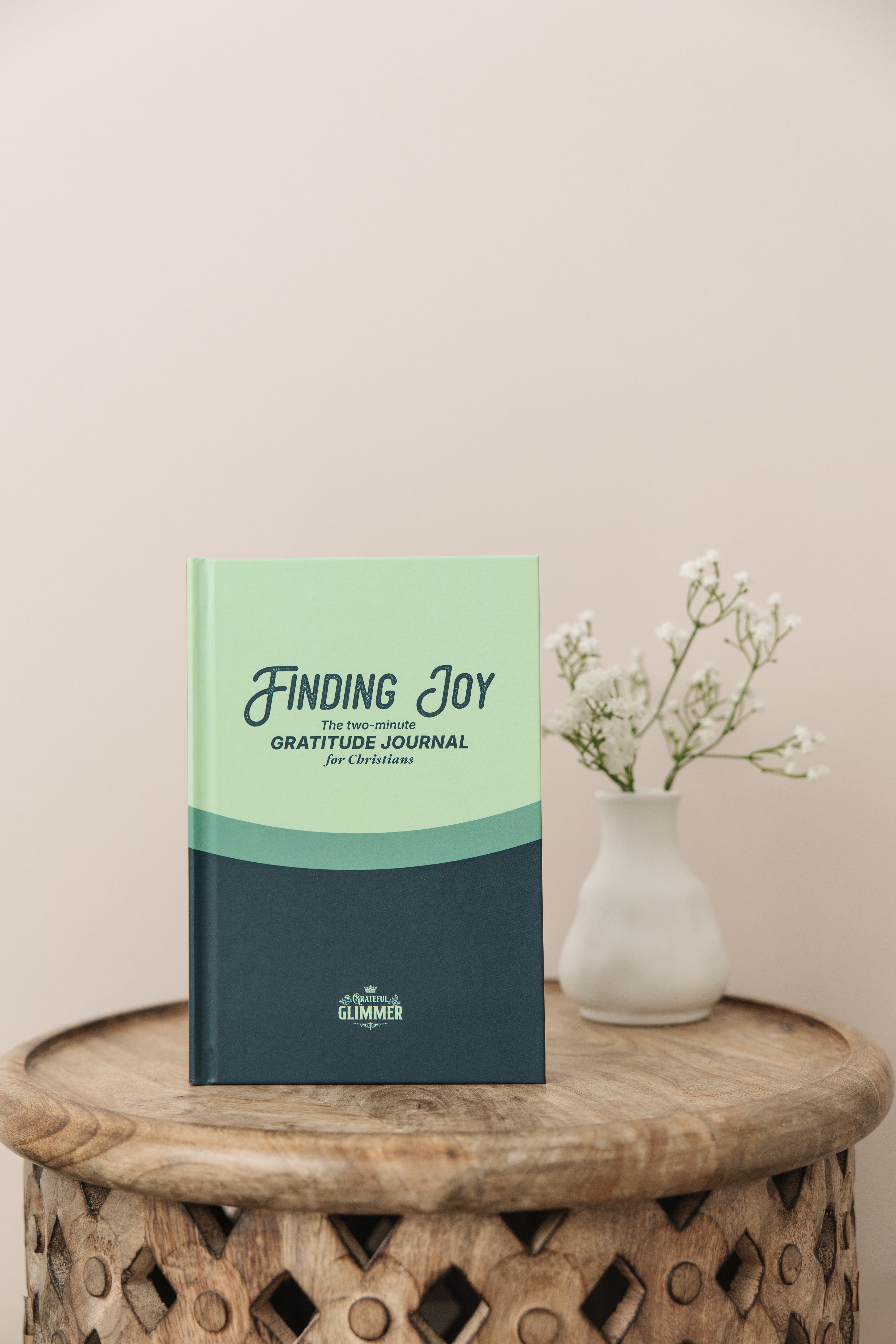Finding Joy: The Two Minute Gratitude Journal For Christians
